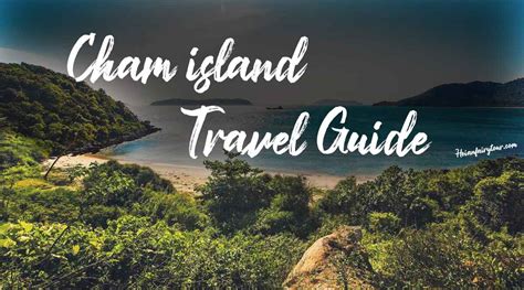 What To Bring Cham Island Tour