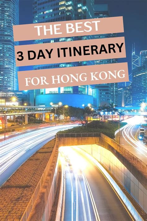 Experience the Best of Hong Kong in 3 Days: A Guide to Must-Do Activities and Sights
