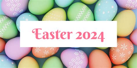 What Was Easter 2024