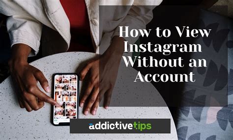 What You Can and Cannot Do Without an Instagram Account