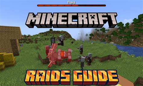 What are Raids in Minecraft