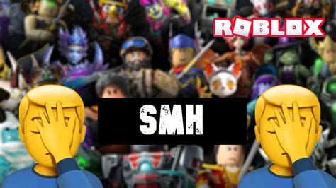 What does SMH mean in Roblox - Charlie INTEL