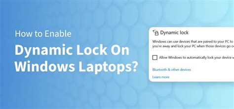 What is Dynamic Lock and How Does it Work
