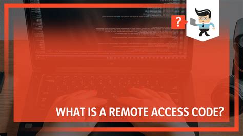 What is a Remote Access Code – Definition of Remote Access Code