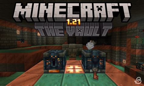 What is the Vault in Minecraft