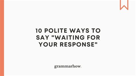 What to Do While Waiting for a Response