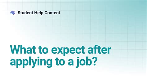 What to Expect After Applying