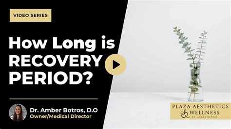 What to Expect During the Recovery Period