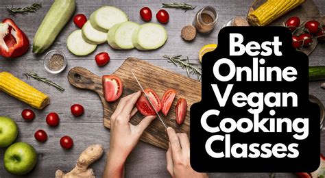 What to Expect in Vegan Cooking Classes