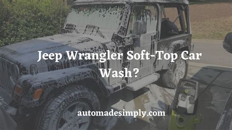 What to Look For in a Jeep-Friendly Car Wash