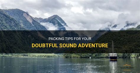 What to Pack for Doubtful Sound