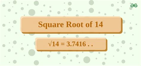 Whats The Square Root Of 14