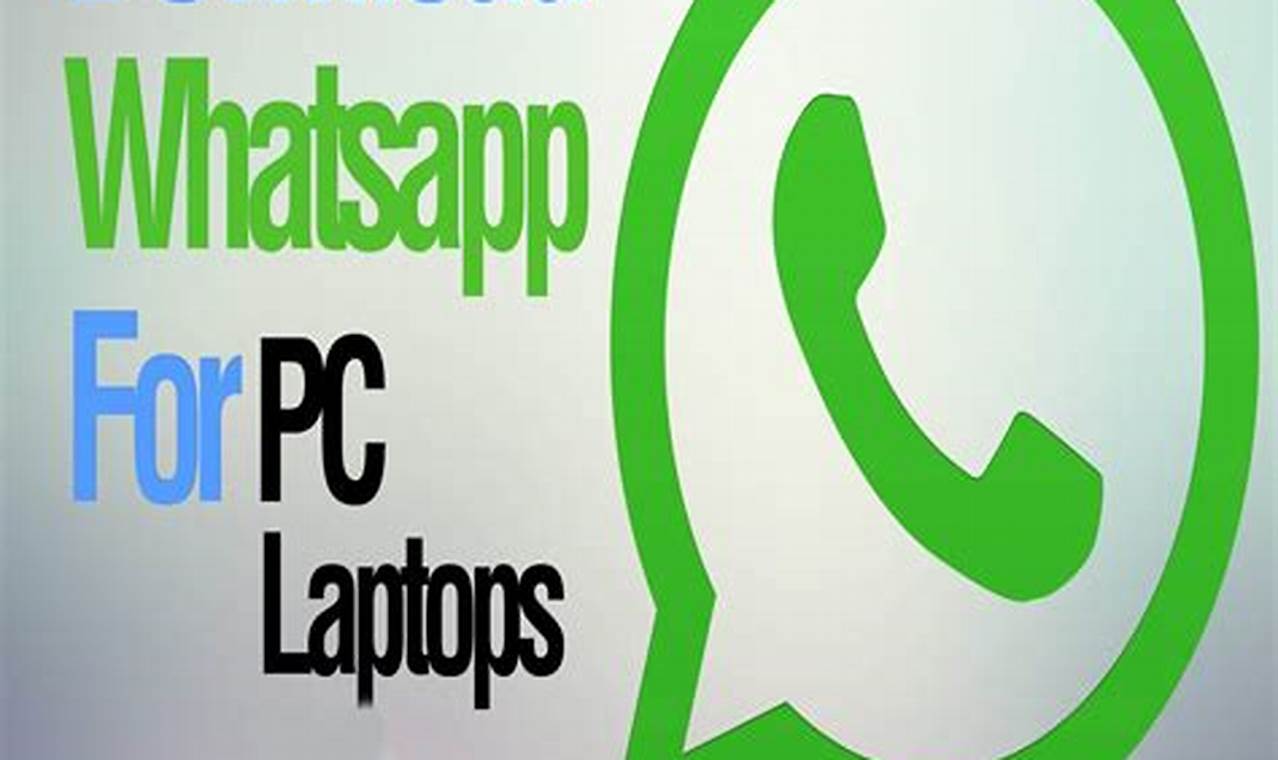 WhatsApp app download on laptop