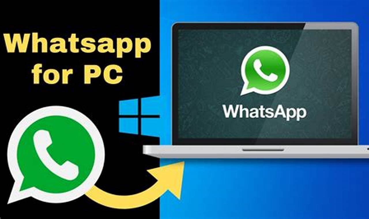 WhatsApp app for PC Windows 7