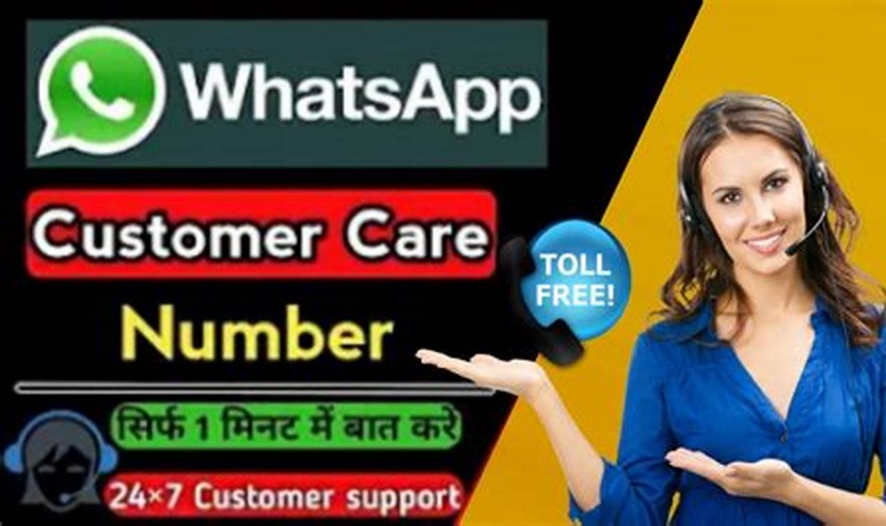 WhatsApp customer care phone number