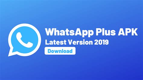 Unduh Aplikasi WhatsApp Plus Terbaru 2019 di Indonesia