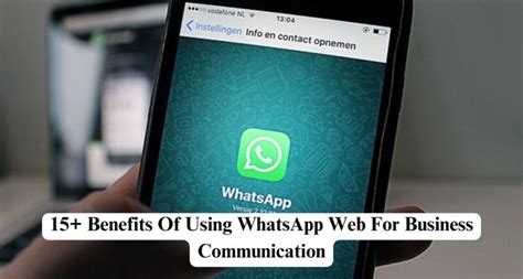 WhatsApp Web Benefits