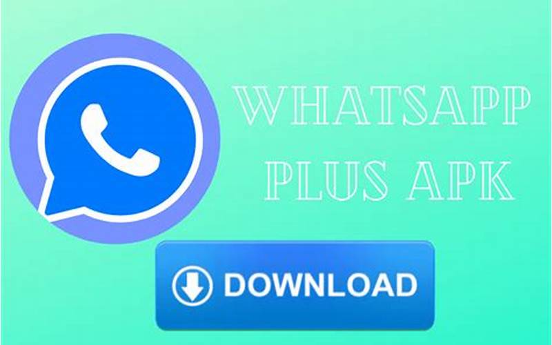 Whatsapp Plus Apk Download