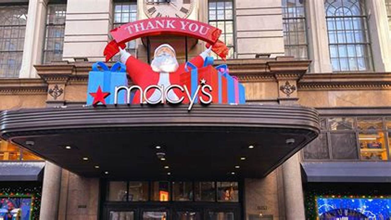When Do Macys Christmas Windows Open 2024