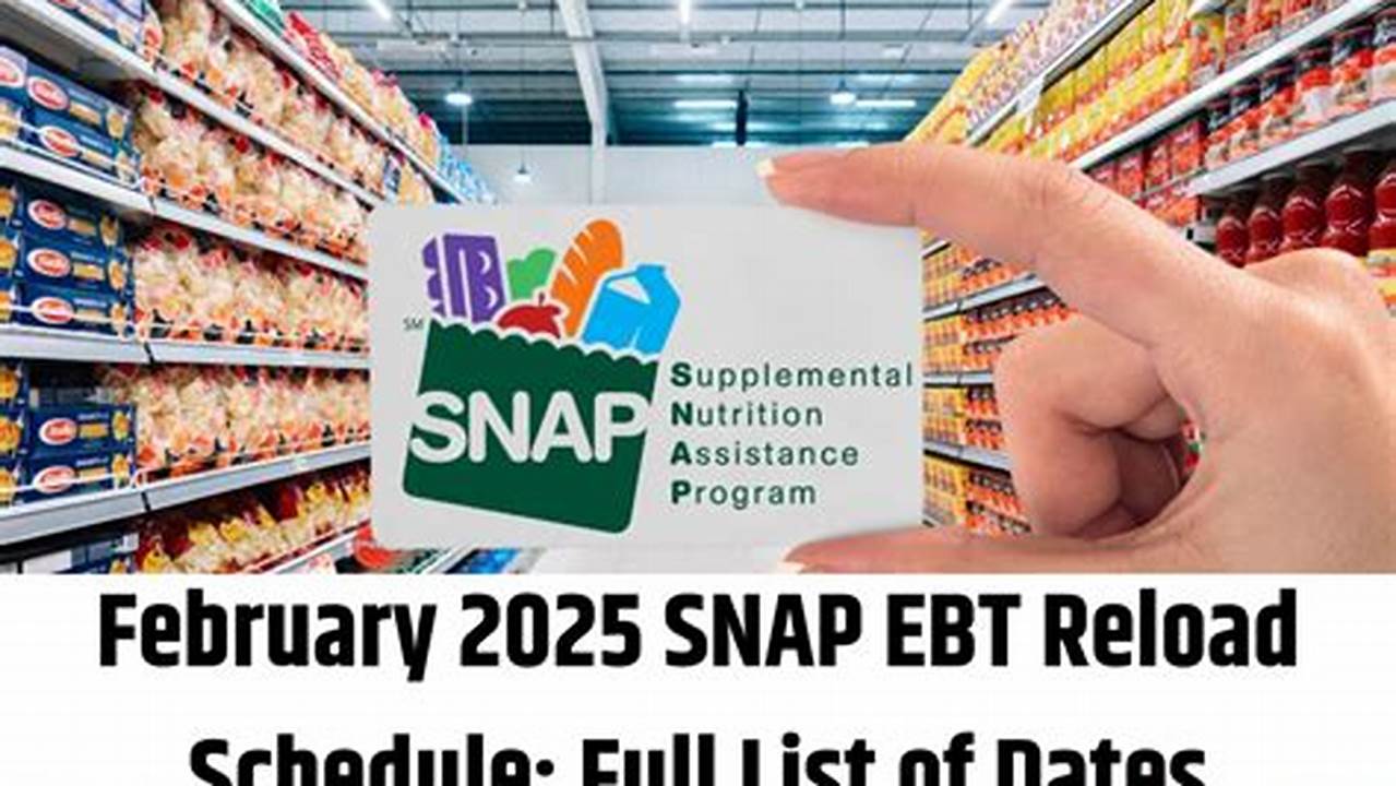 When Does Ebt Reload 2025