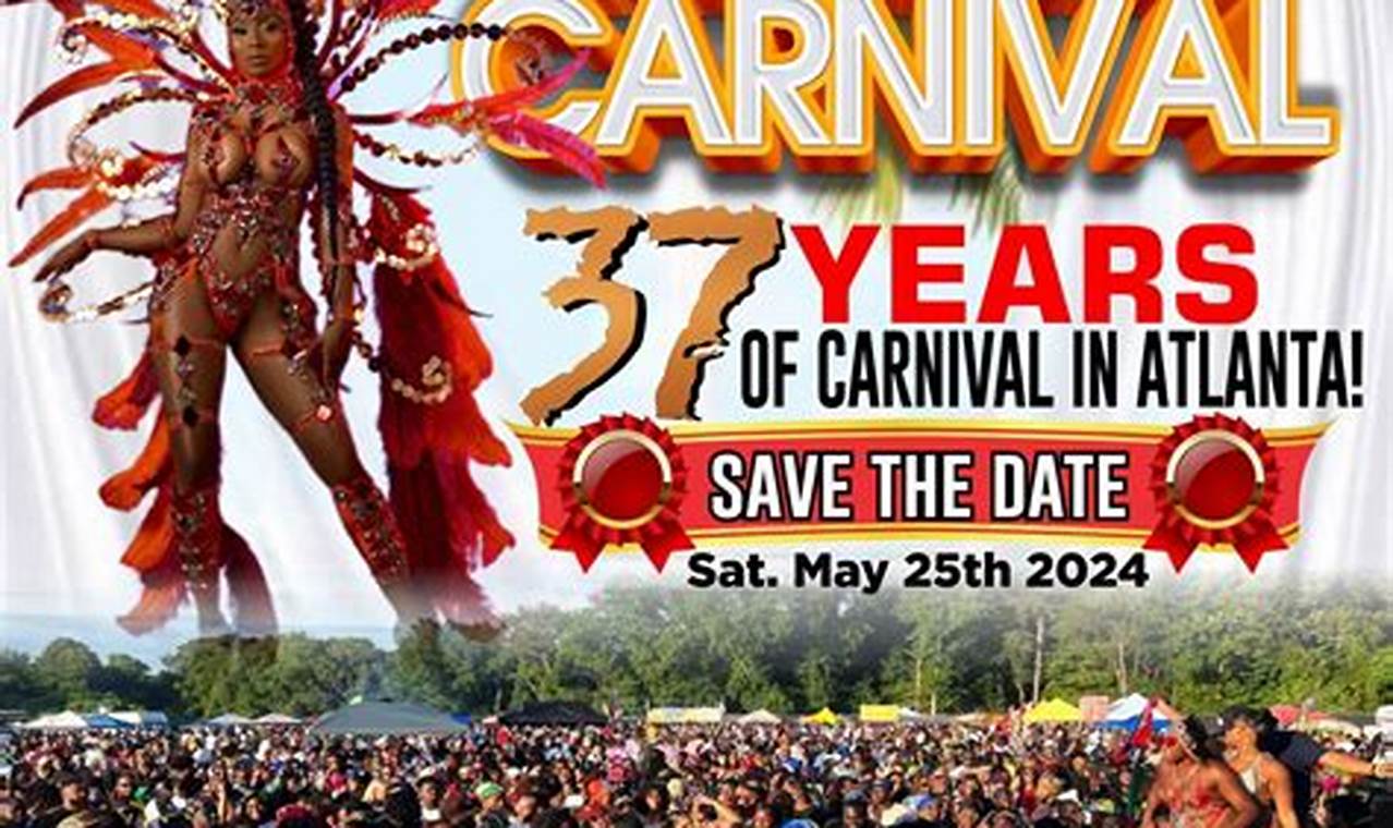 When Is Atlanta Carnival 2024