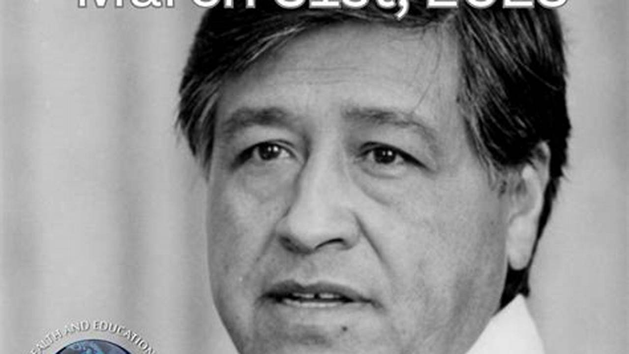 When Is Cesar Chavez 2024