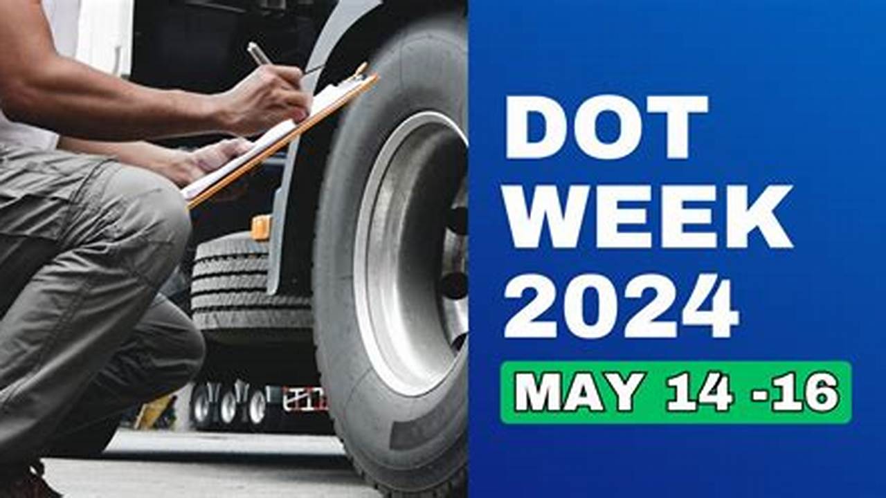 When Is Dot Week 2024