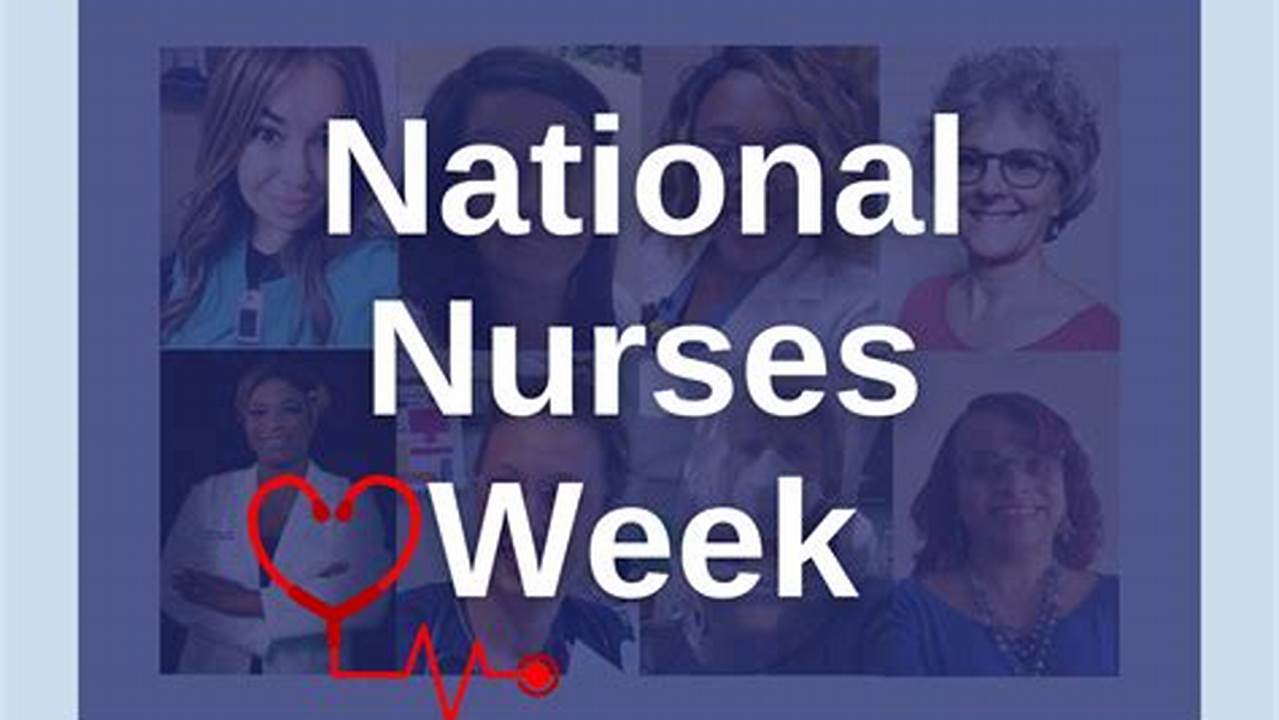 When Is Ed Nurses Week 2024 Dates