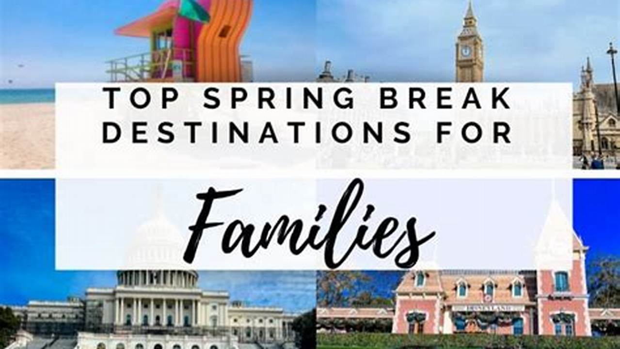 When Is Spring Break Week 2024