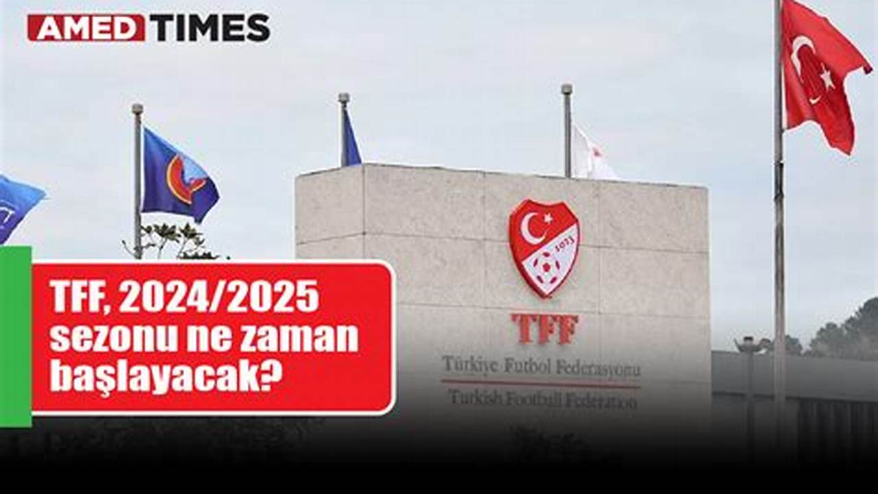 When Is Tff 2024