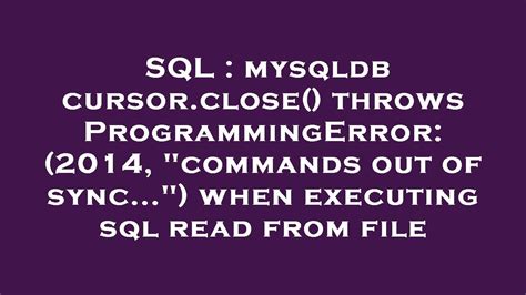 th?q=When To Close Cursors Using Mysqldb - Optimizing MySQL: Maximizing Efficiency by Closing Cursors