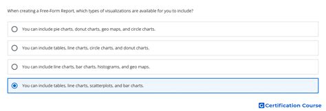 When Creating A Free Form Report Which Types Of Visualization
