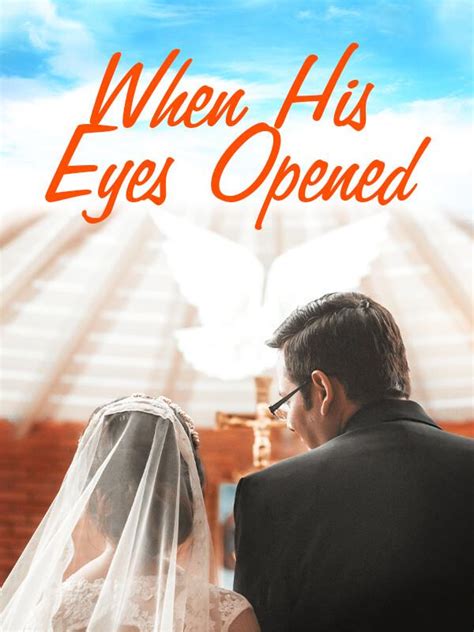 When His Eyes Opened Chapter 27
