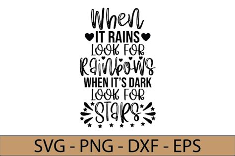 Download When It Rains, Look for Rainbows. when... SVG File - SVG Design Commercial Use for Cricut