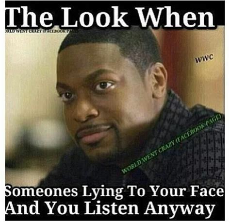 When You Know Someones Lying Meme