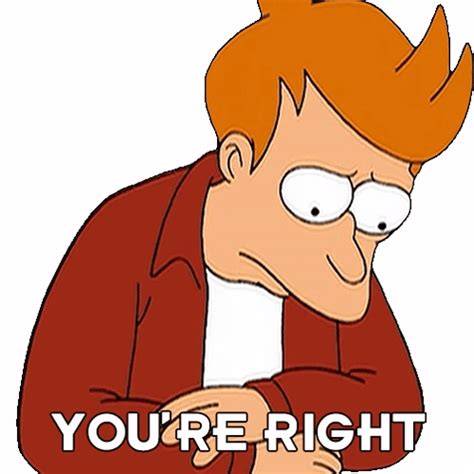 When You Know Youre Right Meme