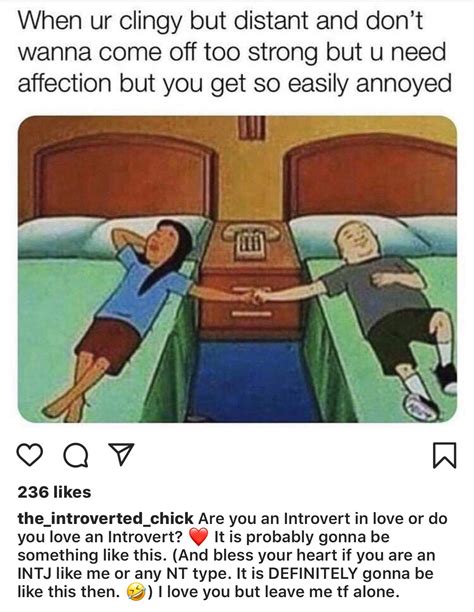 When You Re Clingy Yet Distant Meme