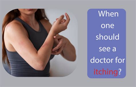 When to See a Doctor About Persistent Itching