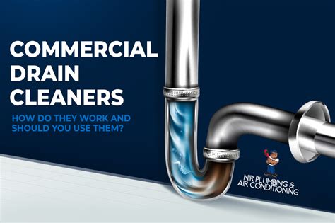 When to Use Commercial Drain Cleaners