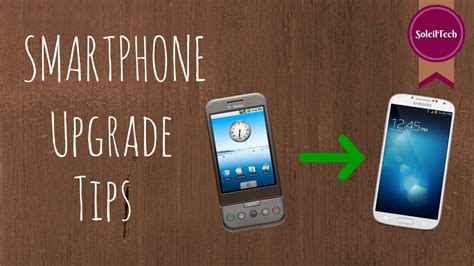 When to upgrade your Smartphone