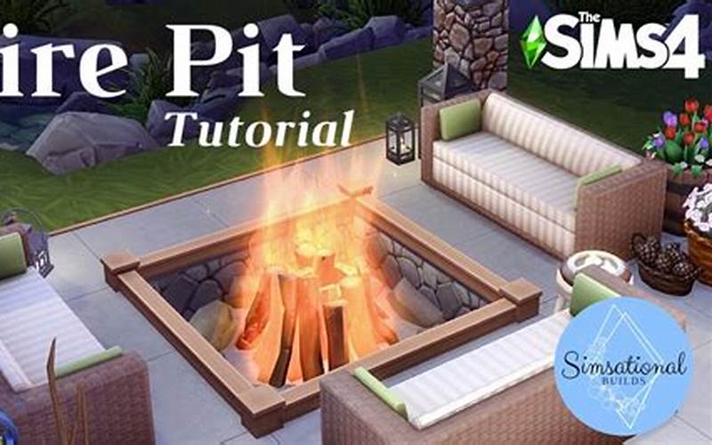 Where To Find Sims 4 Fire Pit Cc