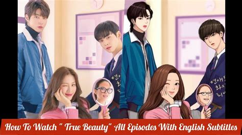 Beauty Unveiled: Discover Where to Watch the Much-Anticipated Drama Series 'True Beauty' Now!