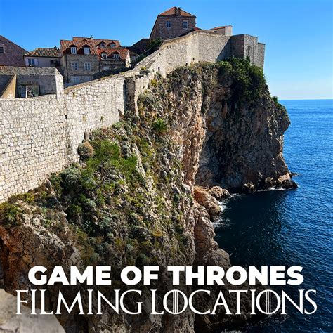 Discover the Legendary Filming Locations for Game of Thrones