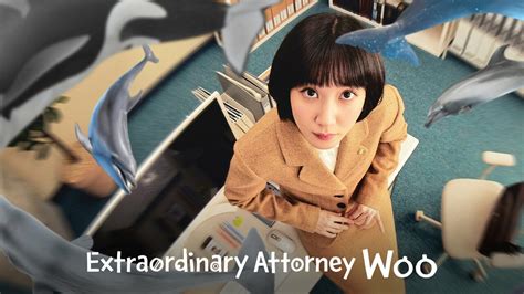 The Ultimate Guide to Finding Where to Watch the Extraordinary Attorney Woo - Unleash Your Inner Lawyer with this Must-See Thriller!