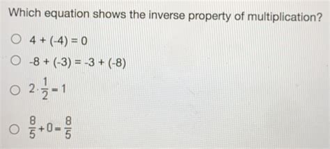 Mastering the Marvelous Method: Unveiling the Equation that Demonstrates the Inverse Property of Multiplication