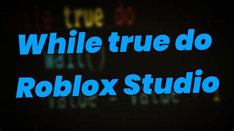 While True Do is Inefficient - Roblox Forum Archive