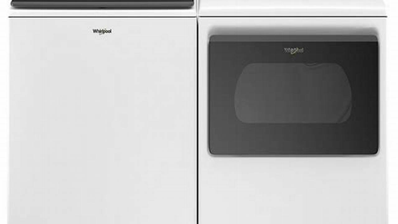 Whirlpool Wtw6120Hw Top Load Washing Machine And Whirlpool Wed6120Hw Dryer At Home Depot ($1,049) Jump To Review., 2024
