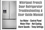 Whirlpool French Door Refrigerator Troubleshooting