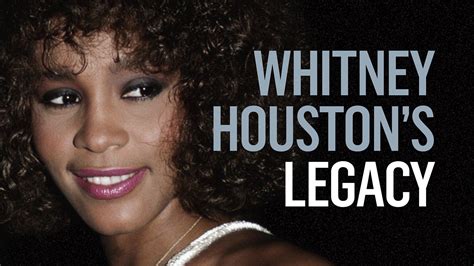 Whitney Houston legacy