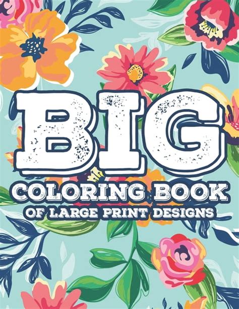 Who Can Enjoy Large Print Coloring Books?